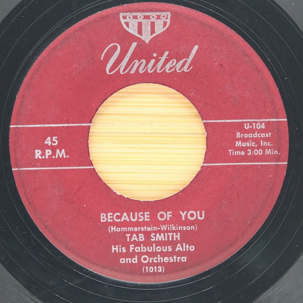 TAB SMITH - BECAUSE OF YOU /‎ DEE JAY SPECIAL - SOUL JAZZ 45 UNITED